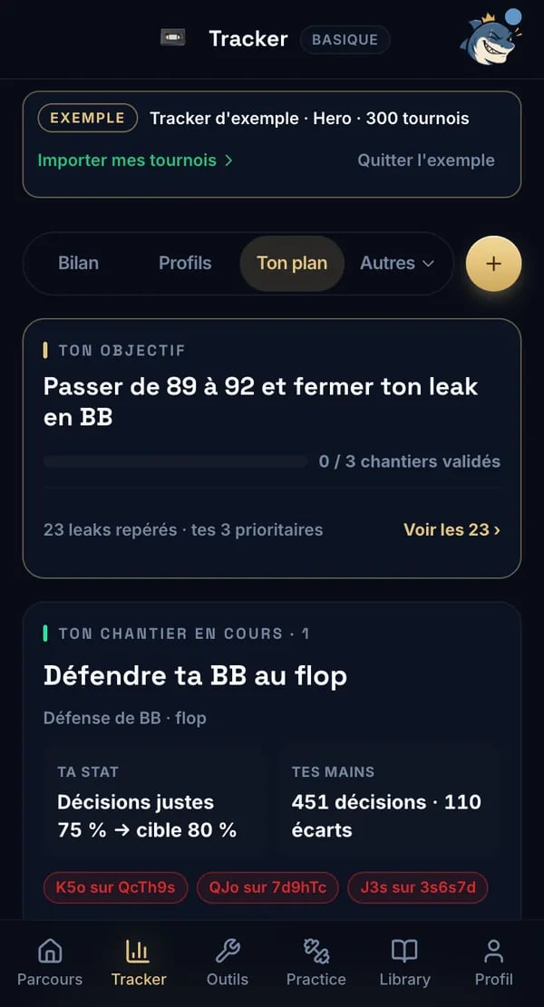 Parcours Poker — Ton plan : l'objectif du coach, les chantiers validés, et le chantier en cours (Défendre ta BB au flop : ta stat, la cible, tes mains)