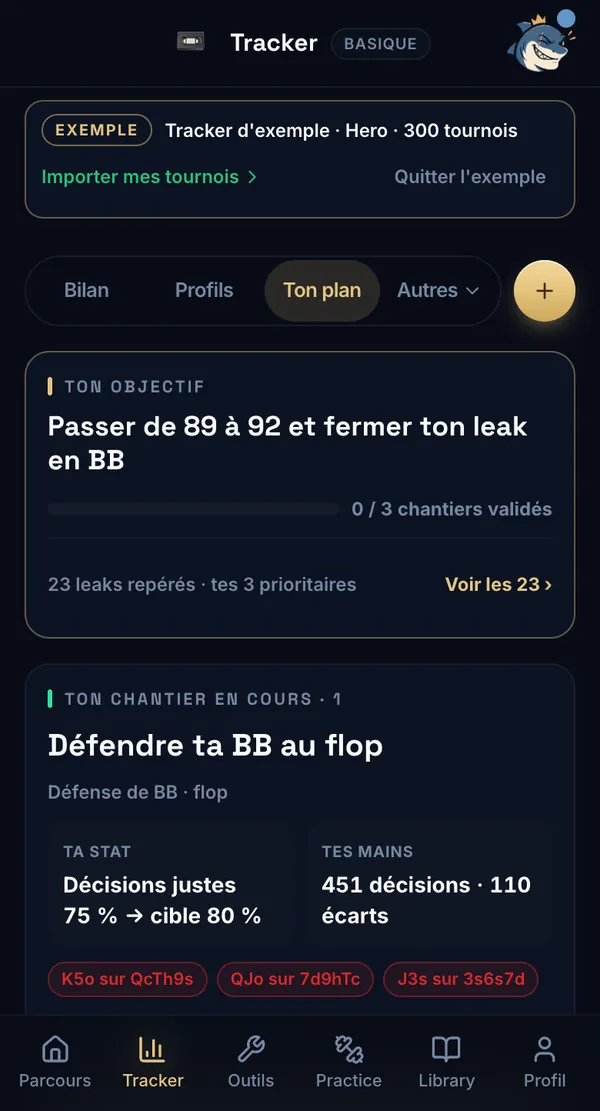 Parcours Poker — Ton plan : l'objectif du coach, les chantiers validés, et le chantier en cours (Défendre ta BB au flop : ta stat, la cible, tes mains)